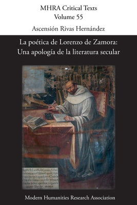 La poética de Lorenzo de Zamora: Una apología de la literatura secular