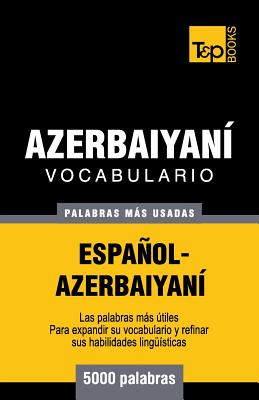 Vocabulario español-azerbaiyaní - 5000 palabras más usadas