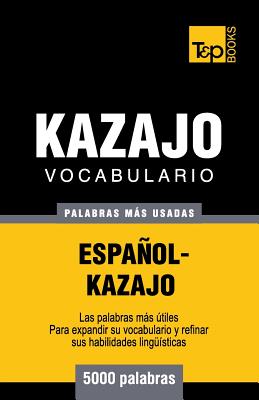 Vocabulario español-kazajo - 5000 palabras más usadas