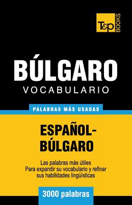 Vocabulario español-búlgaro - 3000 palabras más usadas