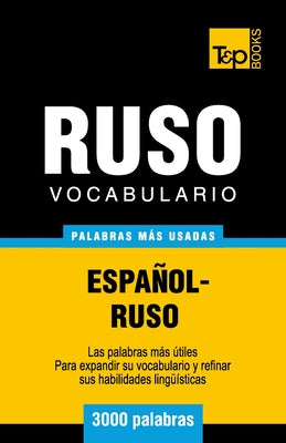 Vocabulario español-ruso - 3000 palabras más usadas