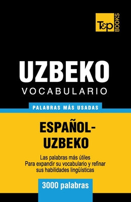 Vocabulario español-uzbeco - 3000 palabras más usadas