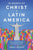 In Search of Christ in Latin America: From Colonial Image to Liberating Savior