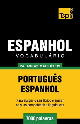 Vocabulário Português-Espanhol - 7000 palavras mais úteis