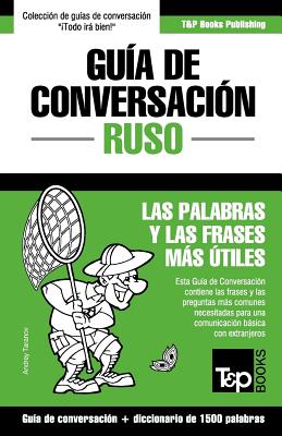 Guía de Conversación Español-Ruso y diccionario conciso de 1500 palabras