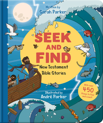 Seek and Find: New Testament Bible Stories: With Over 450 Things to Find and Count!