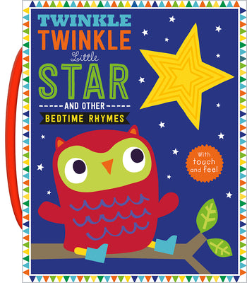 Twinkle, Twinkle Little Star and Other Bedtime Rhymes