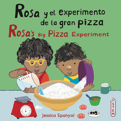 Rosa Y El Experimento de la Gran Pizza/Rosa's Big Pizza Experiment