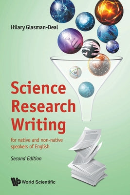 Science Research Writing: for native and non-native speakers of English (Second Edition)