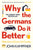 Why the Germans Do It Better: Notes from a Grown-Up Country