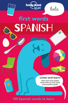 Lonely Planet Kids First Words - Spanish 1