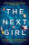 The Next Girl: A gripping thriller with a heart-stopping twist