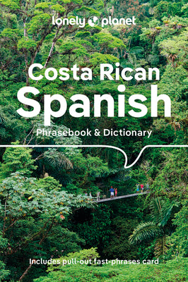 Lonely Planet Costa Rican Spanish Phrasebook & Dictionary 6