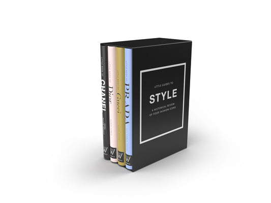 Little Guides to Style: The Story of Four Iconic Fashion Houses