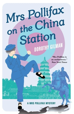 Mrs Pollifax on the China Station