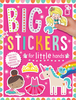 Big Stickers for Little Hands: My Unicorns and Mermaids