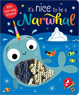 It's Nice to Be a Narwhal!