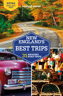 Lonely Planet New England's Best Trips 5