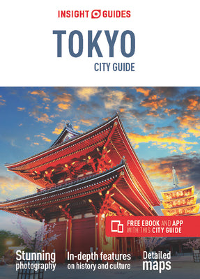 Insight Guides City Guide Tokyo (Travel Guide with Free Ebook)