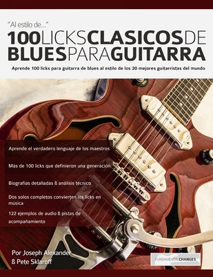 100 licks clásicos de blues para guitarra