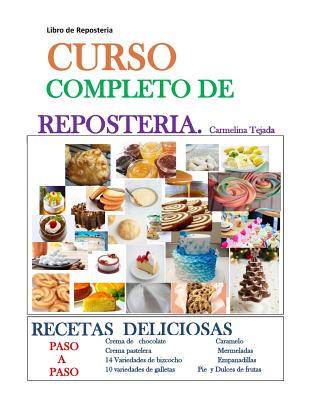 Curso Completo de Repostería: Libro de Repostería