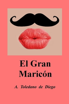 El Gran Maricón