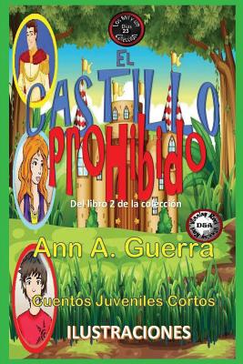 El Castillo Prohibido: del Libro 2 de la Coleccion