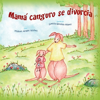 Mamá canguro se divorcia