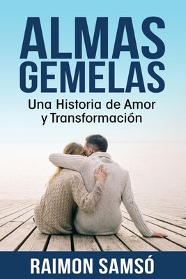 Almas gemelas: Una Historia de Amor y Transformación