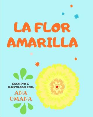 La Flor Amarilla