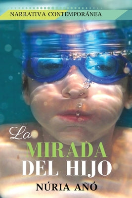 La mirada del hijo