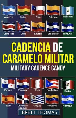 Cadencia de Caramelo Militar: Military Cadence Candy