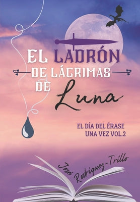 El Ladrón de Lágrimas de Luna