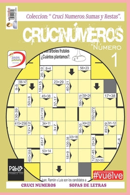 Crucinumeros 1: Sumas y Restas