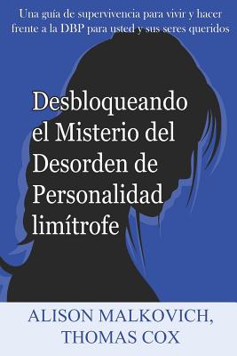 Desbloqueando el Misterio del Desorden de Personalidad limítrofe