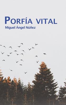 Porfía vital