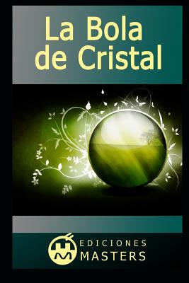 La bola de cristal