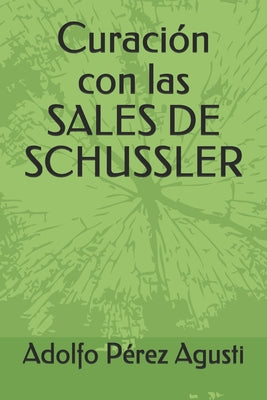 Curación con las SALES DE SCHUSSLER