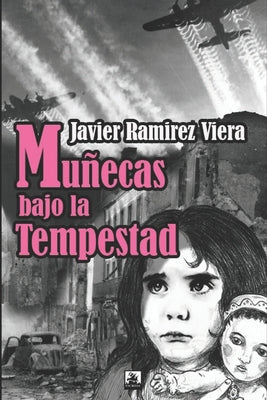 Muñecas bajo la tempestad