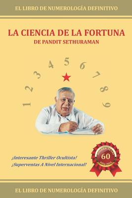 La Ciencia de la Fortuna: Numerología