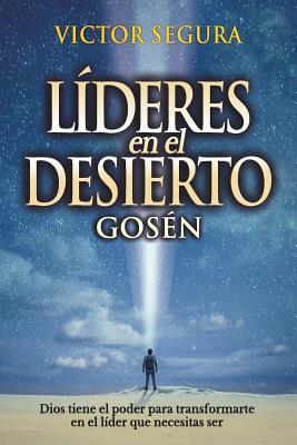 Líderes en el desierto: Gosén