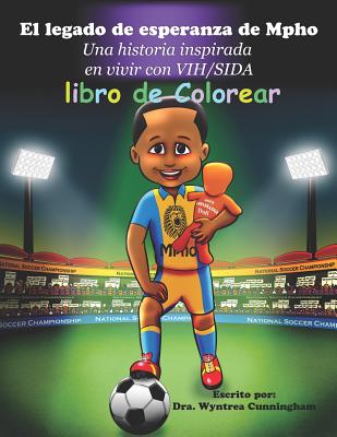 El Legado de Esperanza de Mpho: Una Historia Inspirada En Vivir Con Vih/Sida- Libro de Colorear