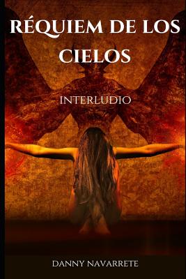 Réquiem de los Cielos: Interludio