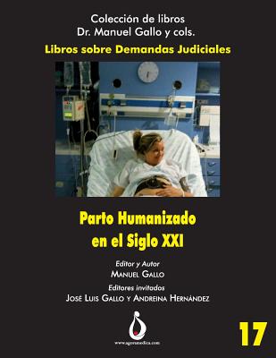 Parto Humanizado En El Siglo XXI