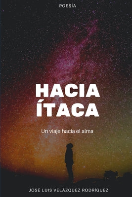 Hacia Ítaca: Un viaje hacia el alma