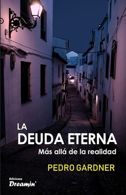 La deuda eterna: Más allá de la realidad