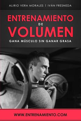 Entrenamiento de volumen: Gana músculo sin ganar grasa