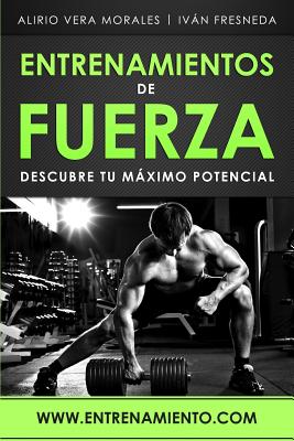 Entrenamientos de fuerza: Descubre tu máximo potencial