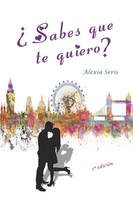 ¿Sabes que te quiero?