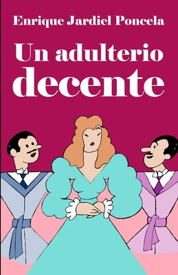 Un adulterio decente